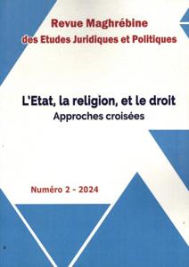 الدولة،الدين،والقانون مقاربات متقاطعة العدد 2 - 2024