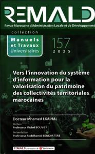 Vers l'innovation du système d'information pour la valorisation du patrimoine des collectivités territoriales marocaines MTU 157-2025