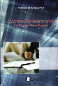 l'action administrative les formes et les moyens