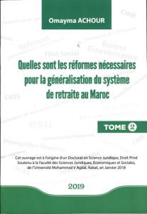 quelles sont les réformes nécessaires pour la généralisation du système de retraite au maroc